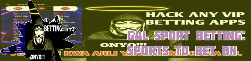 Gal sport betting application